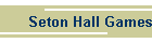 Seton Hall Games