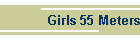 Girls 55 Meters