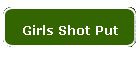 Girls Shot Put