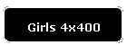 Girls 4x400