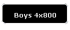 Boys 4x800