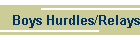 Boys Hurdles/Relays