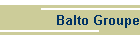 Balto Groupe