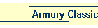 Armory Classic