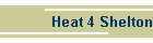 Heat 4 Shelton