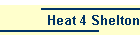 Heat 4 Shelton